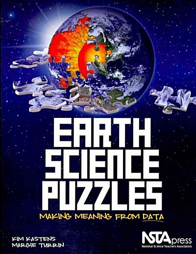 [중고] Earth Science Puzzles: Making Meaning from Data (Hardcover)