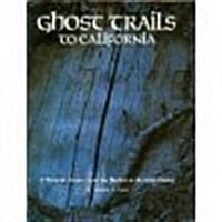 Ghost Trails to California (Paperback)