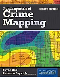 Fundamentals of Crime Mapping (Paperback)