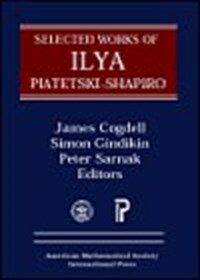 Selected works of Ilya Piatetski-Shapiro
