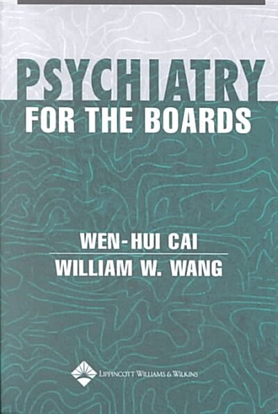 Psychiatry for the Boards (Paperback, 1st)