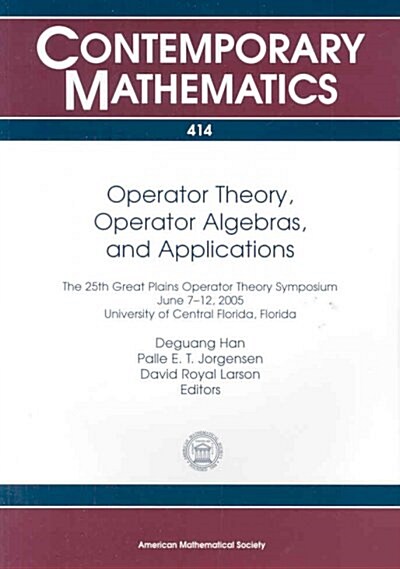 Operator Theory, Operator Algebras, and Applications (Paperback)