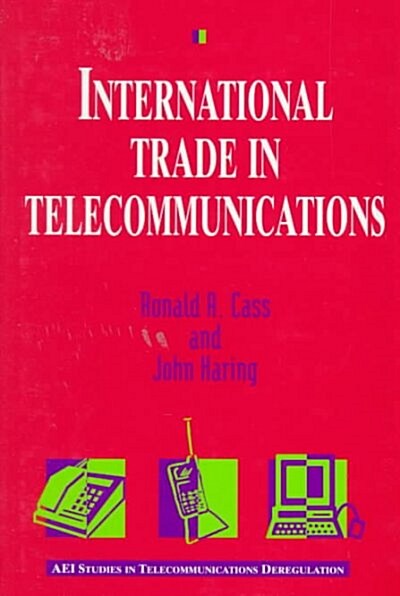 International Trade in Telecommunications (Hardcover)