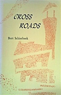 Cross Roads (Paperback)