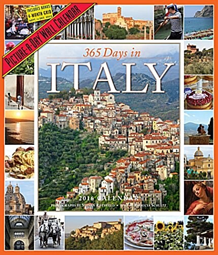 365 Days in Italy Picture-A-Day Wall Calendar (Wall, 2016)
