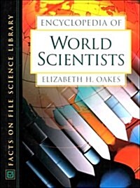 Encyclopedia of World Scientists (Hardcover)