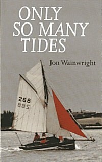 Only So Many Tides (Paperback)