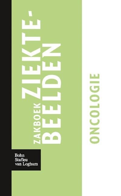 Zakboek Ziektebeelden Oncologie (Paperback, 2009)