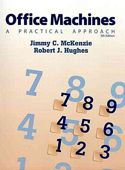 Office Machines (Paperback, 5th, Spiral, Subsequent)