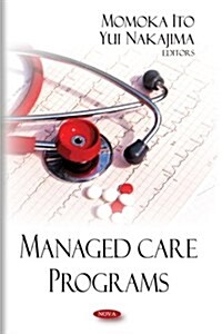 Managed Care Programs (Hardcover, UK)
