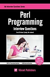 Perl Programming Interview Questions Youll Most Likely Be Asked (Paperback)