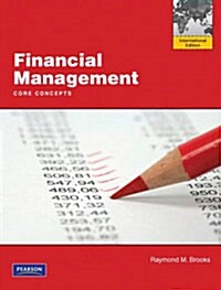 Financial Management: Core Concepts (Paperback, International Edition)