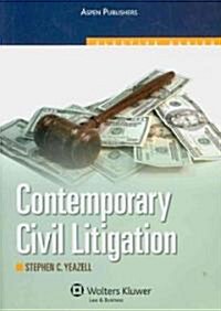 Contemporary Civil Litigation (Paperback)