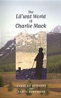 The Lilwat World of Charlie Mack (Paperback, 1st)