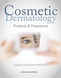 Cosmetic Dermatology (Hardcover)