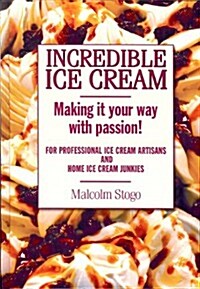 Incredible Ice Cream (Hardcover)
