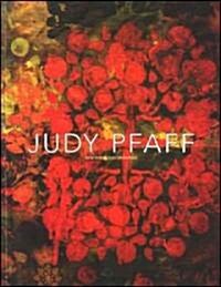 Judy Pfaff: New Prints and Drawings, February 10-April 7, 2007 (Paperback)