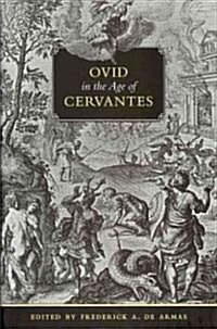 Ovid in the Age of Cervantes (Hardcover)