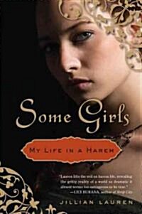 Some Girls: My Life in a Harem (Paperback)