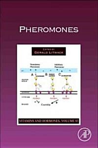 Pheromones: Volume 83 (Hardcover)