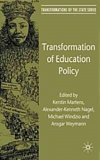 Transformation of Education Policy (Hardcover)