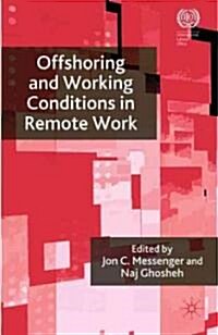 Offshoring and Working Conditions in Remote Work (Hardcover)
