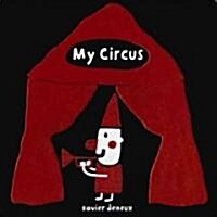 My Circus (Board Books)