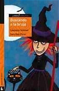 Buscando a la bruja / Finding the Witch (Paperback)