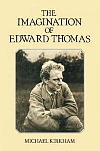 The Imagination of Edward Thomas (Paperback)