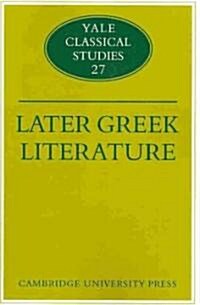 Later Greek Literature (Paperback)