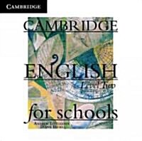 Cambridge English for Schools 2 Class Audio CDs (2) (Audio CD)