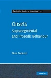 Onsets : Suprasegmental and Prosodic Behaviour (Hardcover)