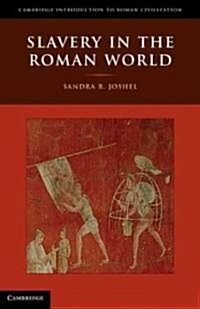 Slavery in the Roman World (Hardcover)