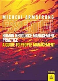 Armstrongs Essential Human Resource Management Practice : A Guide to People Management (Paperback)