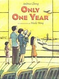 Only One Year (Hardcover)