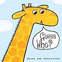 Guess Who? (Hardcover, LTF)