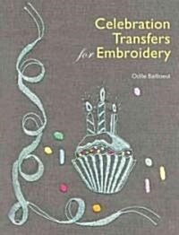 Celebration Transfers for Embroidery (Paperback)