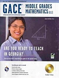 GACE: Middle Grades Mathematics (013) (Paperback, CD-ROM)