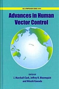 Advances in Human Vector Control (Hardcover)