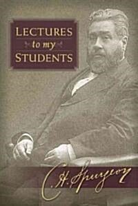 Lectures to My Students (Hardcover)