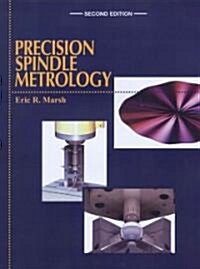 Precision Spindle Metrology (Hardcover, 2nd)