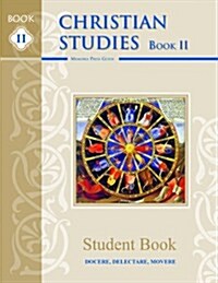 Christian Studies Book II Student Book (Paperback, Student)