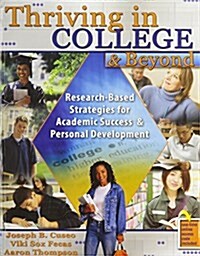 Thriving in College & Beyond (Paperback)