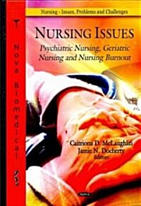Nursing Issues (Hardcover, UK)