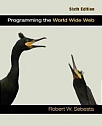 Programming the World Wide Web (Paperback, 6th)