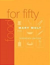 Food for Fifty (Hardcover, 13)