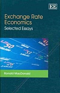 Exchange Rate Economics : Selected Essays (Hardcover)