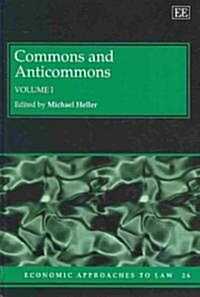 Commons and Anticommons (Hardcover, Reprint)