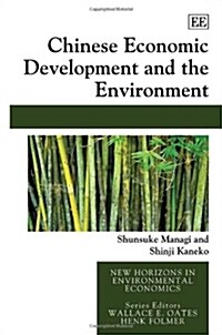 Chinese Economic Development and the Environment (Hardcover)