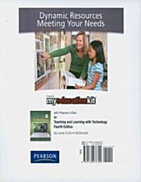 Myeducationkit with Pearson Etext -- Standalone Access Card -- For Teaching and Learning with Technology (Hardcover, 4th, Revised)